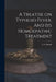 A Treatise on Typhoid Fever. And Its Homoepathic Treatment by C. F. Panelli