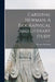 Cardinal Newman, A Biographical and Literary Study by Bertram Newman