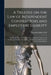A Treatise on the Law of Independent Contractors and Employers' Liability: Including Formation of the Relation, Employers' General and Exceptional Lia by Theophilus John 1872- Moll
