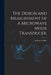 The Design and Measurement of a Microwave Mode Transducer. by Robert N. Hart
