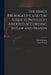 The King's Prerogative and the Subjects Privileges Asserted According to Law and Reason by David 1582-1663 Jenkins