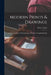 Modern Prints & Drawings; a Guide to a Better Understanding of Modern Draughtsmanship by Paul J. (Paul Joseph) 1878-1965 Sachs
