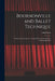 Bournonville and Ballet Technique; Studies and Comments on August Bournonville's Études Chorégraphiques by Erik Bruhn