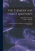 The Elements of Insect Anatomy: an Outline for the Use of Students in the Entomological Laboratories by John Henry 1849-1931 Comstock