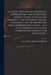 An Essay Upon Feudal Holdings, Superiorities, and Hereditary Jurisdictions, in Scotland. Shewing, I. The Nature of Feudal Holdings ... II. The Errors by Andrew Macdowall Lord Bankton