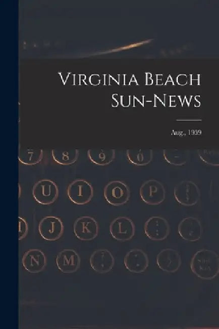 Virginia Beach Sun-news; Aug., 1959 by Anonymous