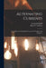 Alternating Currents: an Analytical and Graphical Treatment for Students and Engineers by Frederick B. 1868- Bedell
