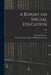 A Report on Special Education; 1940 by Annie M. (Annie Moore) 1891- Cherry