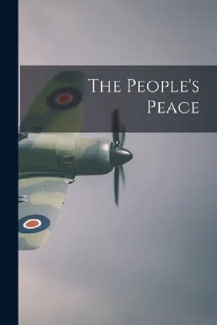 The People's Peace by Anonymous