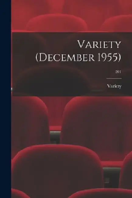 Variety (December 1955); 201 by Variety