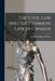 The Civil Law and the Common Law in Canada [microform] by Frederick Parker 1858-1948 Walton