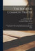 The Book of Common Prayer: Printed From the Manuscript Originally Annexed to Stat. 17 & 18 Car. II. C. 6. (Ir.) and Now Preserved in the Rolls' O by Church of England