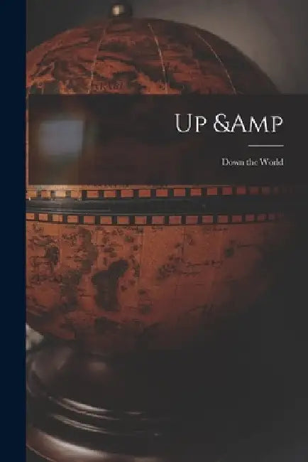 Up & Down the World by Anonymous