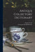 Antique Collectors' Dictionary by Donald Cowie