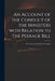 An Account of the Conduct of the Ministers With Relation to the Peerage Bill: in a Letter to a Friend in the Country by Anonymous