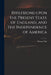 Reflexions Upon the Present State of England, and the Independence of America by Thomas 1748-1789 Day