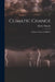 Climatic Change: Evidence, causes, and Effects by Harlow 1885- Shapely