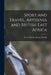 Sport and Travel, Abyssinia and British East Africa by Charles Allsopp Baron Hindlip