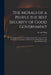 The Morals of a People the Best Security of Good Government: or, The Support of the Scots Clergy Inseparably Connected With the British Constitution. by British Whig