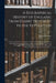 A Biographical History of England, From Egbert the Great to the Revolution: Consisting of Characters Disposed in Different Classes, and Adapted to a M by James 1723-1776 N. 84056232 Granger