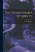 The Physiognomy of Insects. by W. M. Wheeler