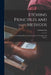 Etching Principles and Methods; a Manual on Etching Materials and Processes for Students and Etchers by Clifford Pyle