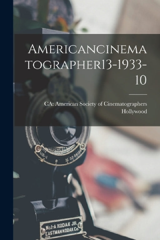 Americancinematographer13-1933-10 by Ca American Society of CI Hollywood