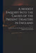 A Modest Enquiry Into the Causes of the Present Disasters in England: and Who They Are That Brought the French Fleet Into the English Channel Describe by Anonymous