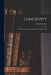 Longevity: the Means of Prolonging Life After Middle Age by John 1804-1880 Gardner