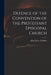 Defence of the Convention of the Protestant Episcopal Church by John Henry 1792-1868] [Hopkins