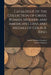 Catalogue of the Collection of Greek, Roman, Modern and American Coins and Medals of Colin E. King by Samuel Hudson Chapman