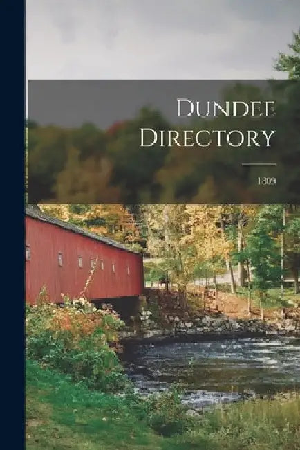 Dundee Directory; 1809 by Anonymous