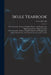 Skule Yearbook; 14-15 1900-1902 by Ont University Faculty of Toronto