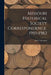 Missouri Historical Society Correspondence, 1959-1982 by Eric P Newman
