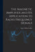The Magnetic Amplifier and Its Application to Radio Frequency Signals by Ernest William Steffen