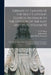 Library of Fathers of the Holy Catholic Church, Anterior to the Division of the East and West, Volume 02: The Catechetical Lectures of S. Cyril, Archb by E. B. (Edward Bouverie) 1800- Pusey