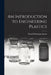 An Introduction to Engineering Plastics by Derek Warburton Brown
