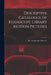 Descriptive Catalogue of Kodascope Library Motion Pictures; 5 by Inc Kodascope Libraries