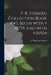 F. R. Fosberg Collection Book # 43, Begin With # 36739, End With #36924 by F. Raymond (Francis Raymond) Fosberg