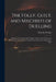 The Folly, Guilt, and Mischiefs of Duelling: a Sermon, Preached in the College Chapel at New Haven, on the Sabbath Preceding the Annual Commencement, by Timothy 1752-1817 Dwight