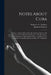 Notes About Cuba: Slavery. I. African Slave Trade. II. Abolition of Slavery. III. Inferences From the Last Presidential Message. -- The by Francisco V. (Francisco Vic Aguilera