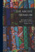 The Argive Heraeum [microform] by Charles Waldstein