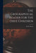 The Geographical Reader for the Dixie Children by M. B. (Marinda Branson) 1829- Moore