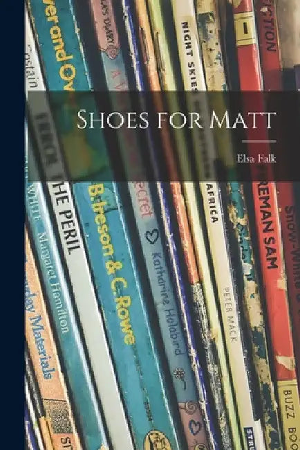 Shoes for Matt by Elsa Falk