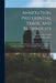 Annexation, Preferential Trade, and Reciprocity: an Outline of the Canadian Annexation Movement of 1849-50, With Special Reference to the Questions of by Cephas Daniel 1875-1927 Allin