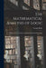 The Mathematical Analysis of Logic: Being an Essay Towards a Calculus of Deductive Reasoning by George 1815-1864 Boole