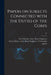 Papers on Subjects Connected With the Duties of the Corps; 23 by Great Britain Army Royal Engineers