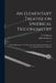 An Elementary Treatise on Spherical Trigonometry [microform]: With Applications to Geodesy and Astronomy, Intended for the Use of Practical Science St by N. F. (Nathan Fellowes) 1836 Dupuis
