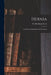 Hernia: Its Etiology, Symptoms and Treatment by W. McAdam (William McAdam) Eccles
