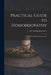 Practical Guide to Homoeoopathy: for Family and Private Use by A F Worthington & Co